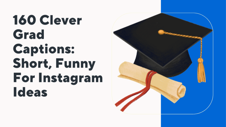 Clever Grad Captions