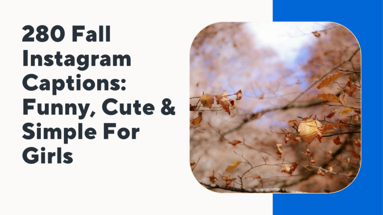 Fall Instagram Captions