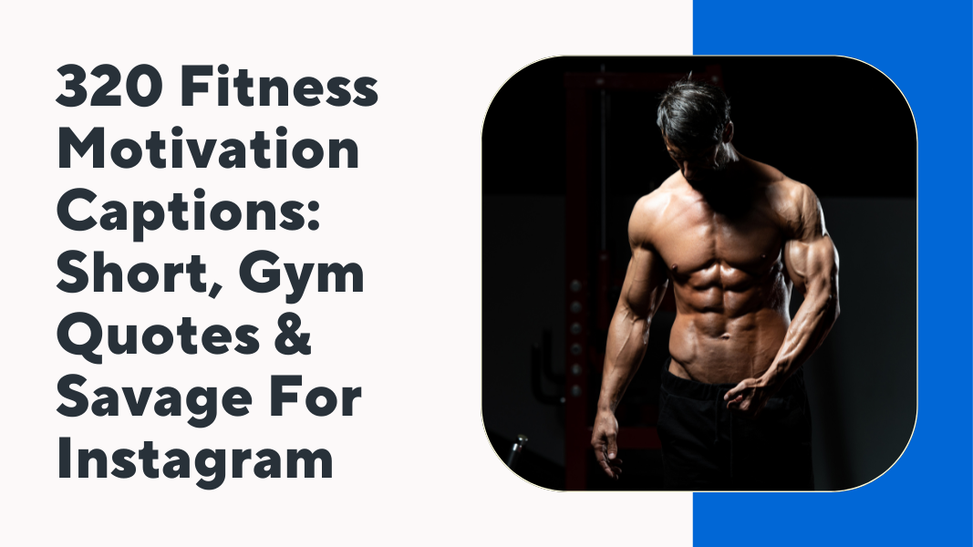 Fitness Motivation Captions