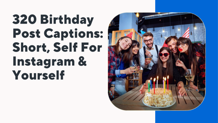 Birthday Post Captions