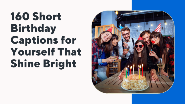Short Birthday Captions